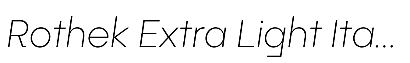 Rothek Extra Light Italic